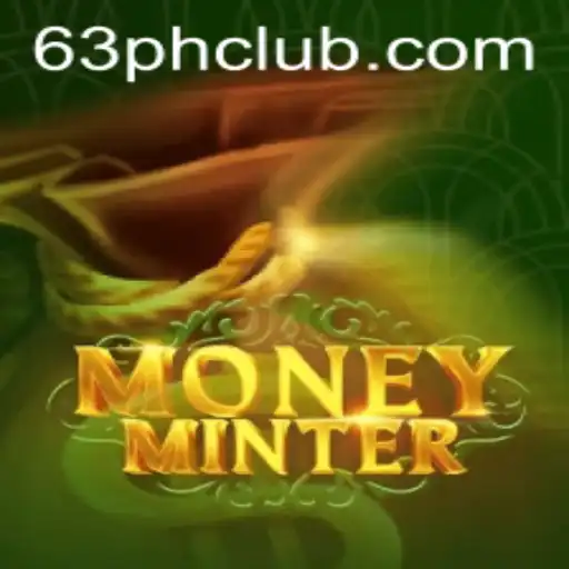 Exploring the Thrilling World of MoneyMinter: A 63ph Adventure
